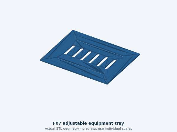 Actual STL geometry of F07 adjustable equipment tray